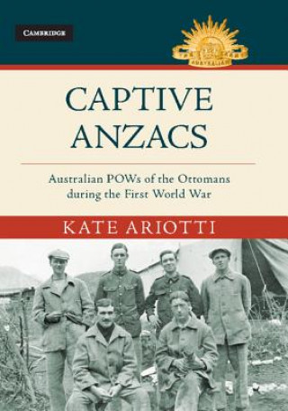 Livre Captive Anzacs Ariotti