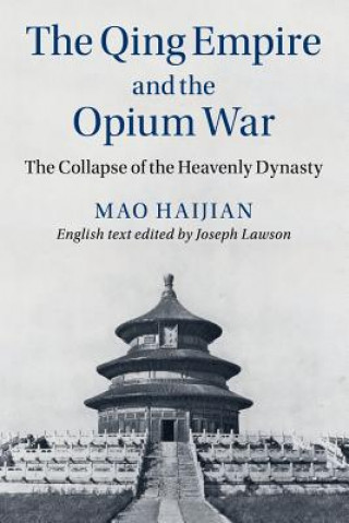 Carte Qing Empire and the Opium War Haijian Mao