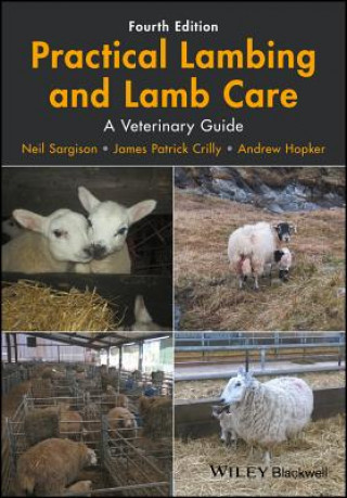 Knjiga Practical Lambing and Lamb Care - A Veterinary Guide Neil Sargison