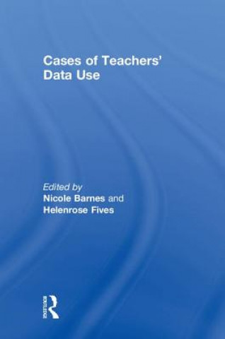 Книга Cases of Teachers' Data Use 