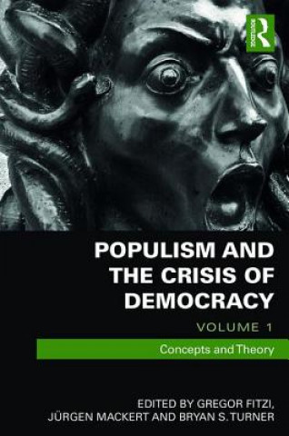 Kniha Populism and the Crisis of Democracy 