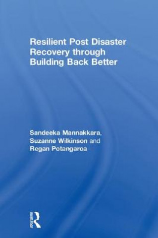 Carte Resilient Post Disaster Recovery through Building Back Better Mannakkara