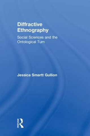 Buch Diffractive Ethnography Gullion