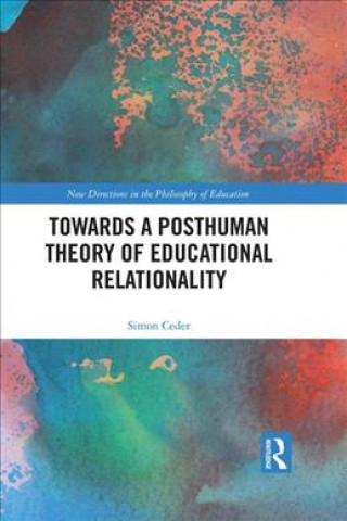 Buch Towards a Posthuman Theory of Educational Relationality CEDER