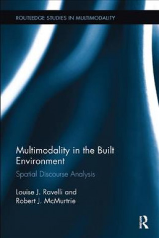 Kniha Multimodality in the Built Environment Ravelli