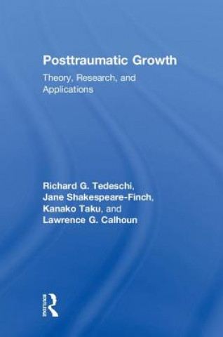 Könyv Posttraumatic Growth Tedeschi