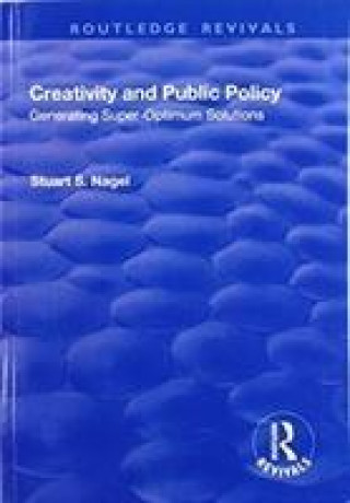 Knjiga Creativity and Public Policy NAGEL
