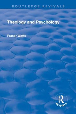 Kniha Theology and Psychology WATTS