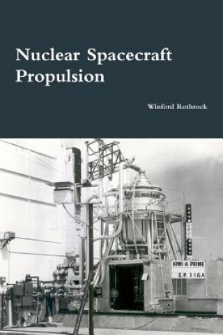 Carte Nuclear Spacecraft Propulsion WINFORD ROTHROCK