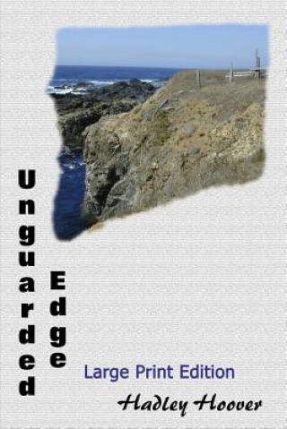 Книга Unguarded Edge (LP) HADLEY HOOVER