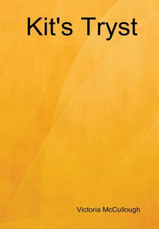 Buch Kit's Tryst VICTORIA MCCULLOUGH