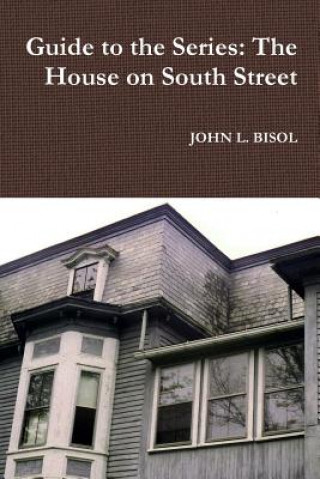 Kniha Guide to the Series JOHN L. BISOL