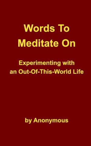 Carte Words To Meditate On Anonymous