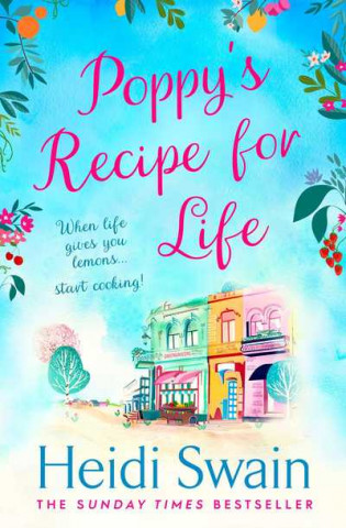 Книга Poppy's Recipe for Life HEIDI SWAIN