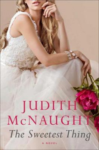 Kniha Sweetest Thing Judith McNaught