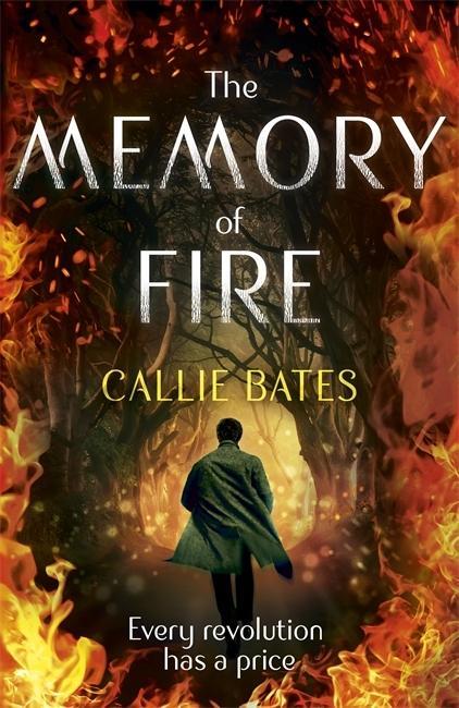 Kniha Memory of Fire Callie Bates