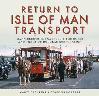 Buch Return to Isle of Man Transport Martin