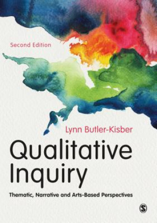 Книга Qualitative Inquiry Lynn (McGill University Canada) Butler-Kisber