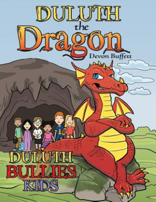 Kniha Duluth the Dragon Devon Buffett