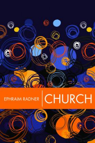 Book Church EPHRAIM RADNER