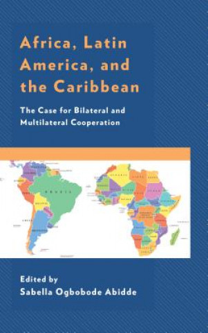 Kniha Africa, Latin America, and the Caribbean Sabella Ogbobode Abidde