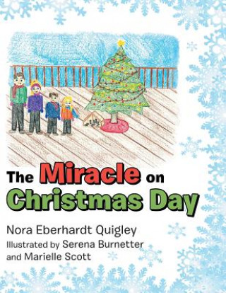 Carte Miracle on Christmas Day Nora Eberhardt Quigley