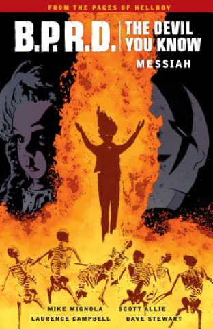 Книга B.p.r.d.: The Devil You Know Volume 1 - Messiah Mike Mignola