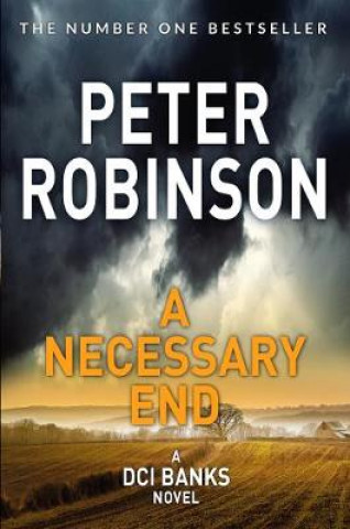 Knjiga Necessary End Peter Robinson