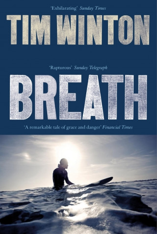 Kniha Breath Tim Winton