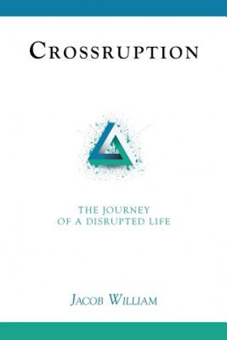 Knjiga Crossruption Jacob William