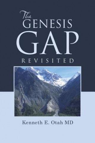 Boek Genesis Gap Revisited Kenneth E Otah MD