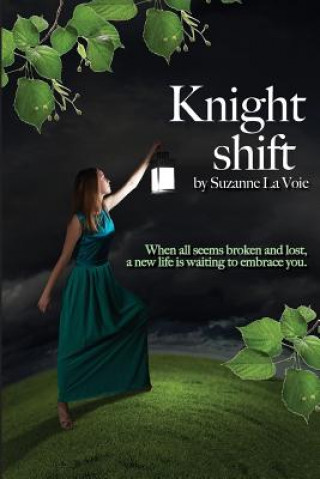 Knjiga Knight Shift Suzanne La Voie