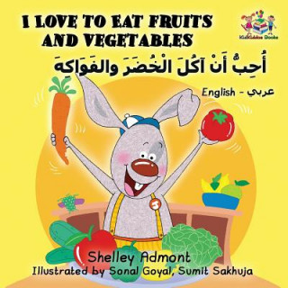 Kniha I Love to Eat Fruits and Vegetables Shelley Admont