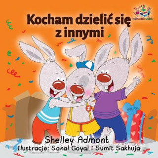 Książka I Love to Share (Polish children's book) Shelley Admont