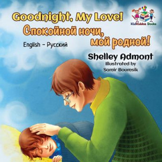 Carte Goodnight, My Love! Shelley Admont