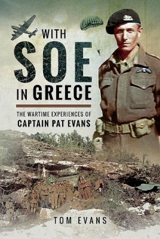 Carte With SOE in Greece TOM EVANS
