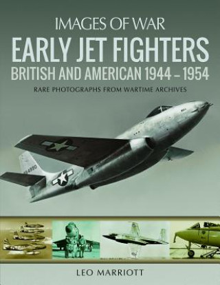 Kniha Early Jet Fighters LEO MARRIOTT