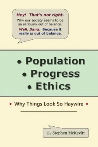 Knjiga Population, Progress, Ethics Stephen McKevitt