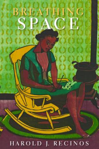 Kniha Breathing Space HAROLD J. RECINOS