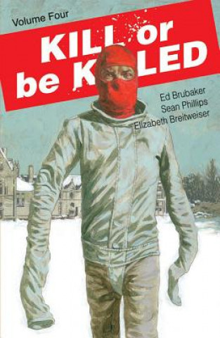 Książka Kill or Be Killed Volume 4 Ed Brubaker