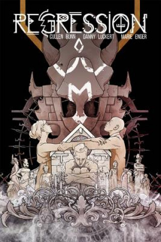 Book Regression Volume 2: Disciples Cullen Bunn