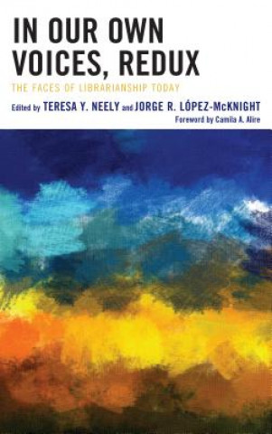 Book In Our Own Voices, Redux Teresa Neely