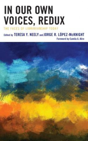 Carte In Our Own Voices, Redux Teresa Neely