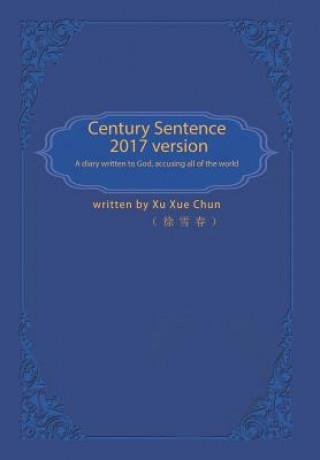 Kniha Century Sentence XU XUE CHUN