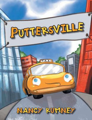 Knjiga Puttersville Nancy Rumney