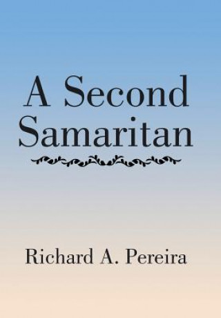 Carte Second Samaritan Richard A. Pereira