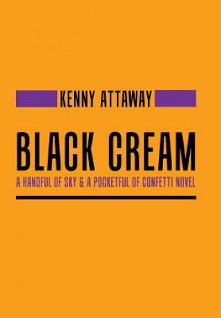 Buch Black Cream Kenny Attaway