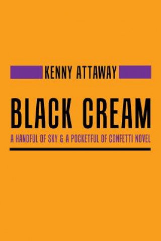 Buch Black Cream Kenny Attaway