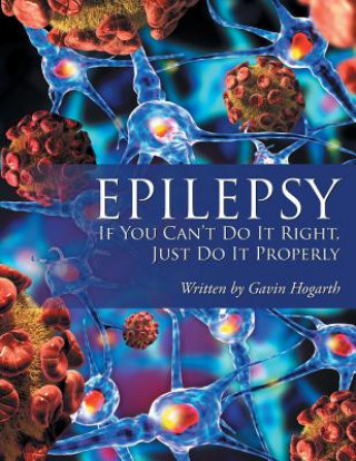 Book Epilepsy Gavin Hogarth