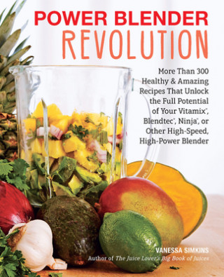Könyv Power Blender Revolution Vanessa Simkins